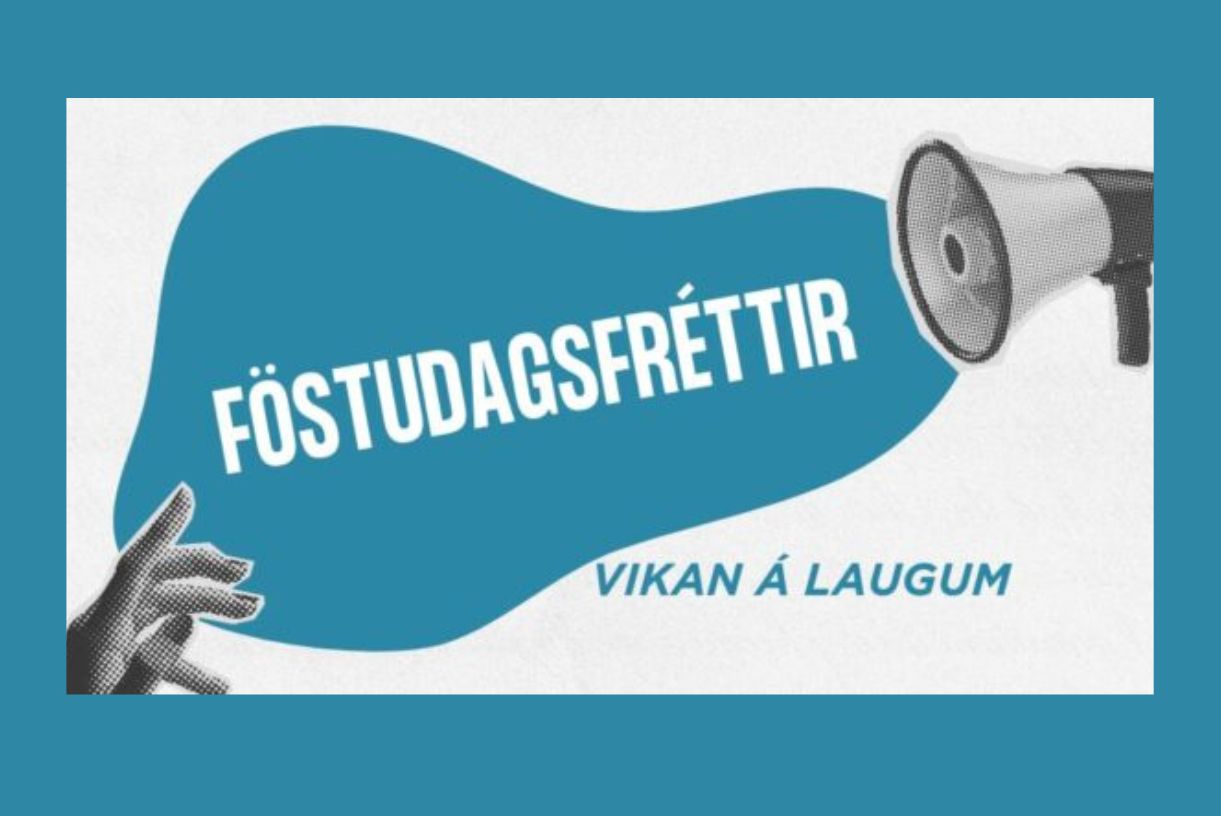 Föstudagsfréttir